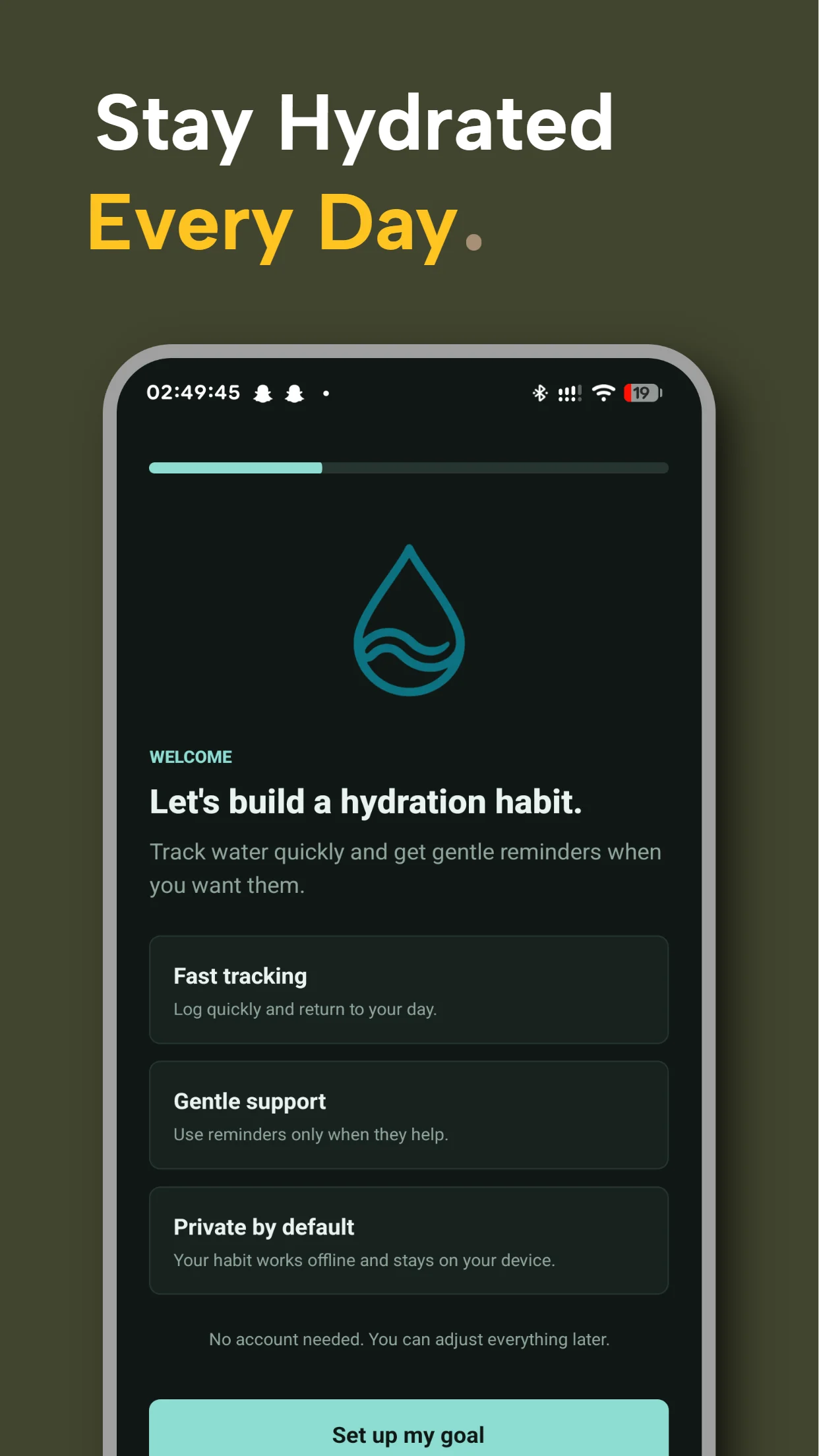 Water Reminder welcome screen introducing fast tracking, gentle support and private offline use.